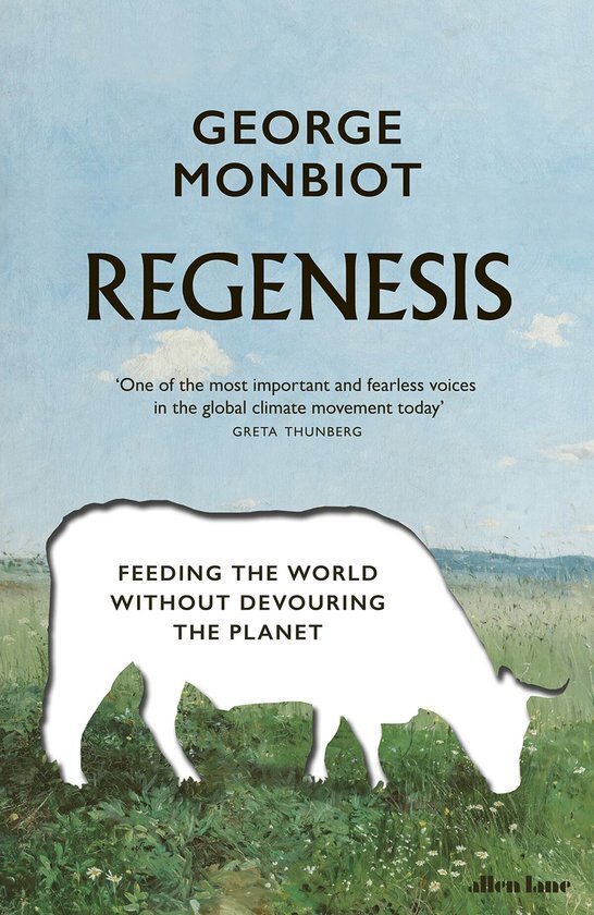 George Monbiot: ‘Bijna niets is schadelijker voor het milieu dan biologisch rundvlees’ George Monbiot