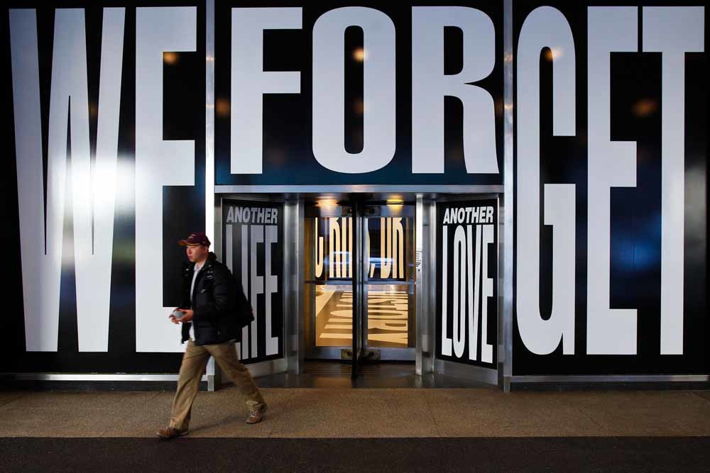 Barbara Kruger, ‘Between Being Born and Dying’, Lever House Art Collection New York, 2009. – © Chip East / Getty