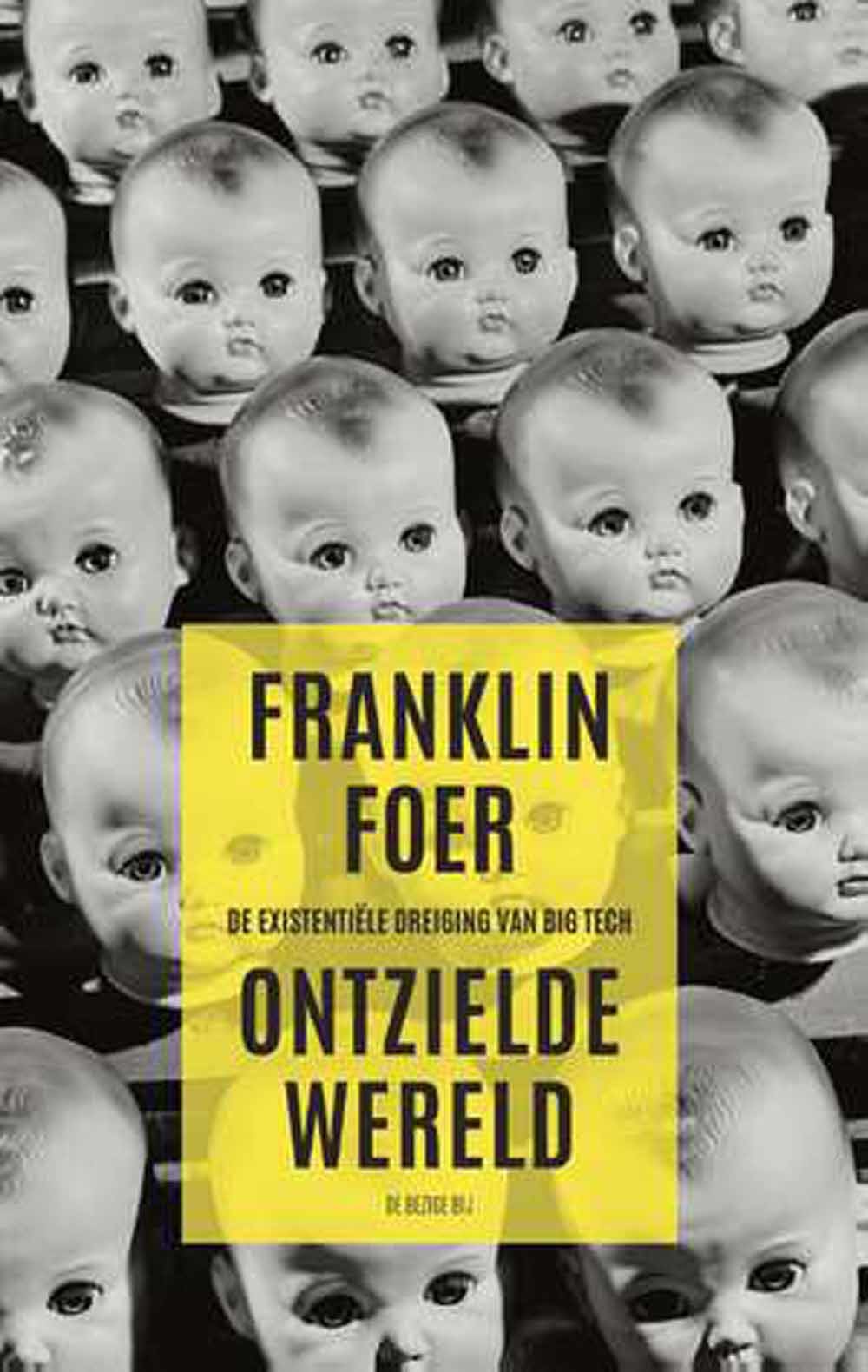 ontzielde wereld franklin foer boek cover 9789023468653