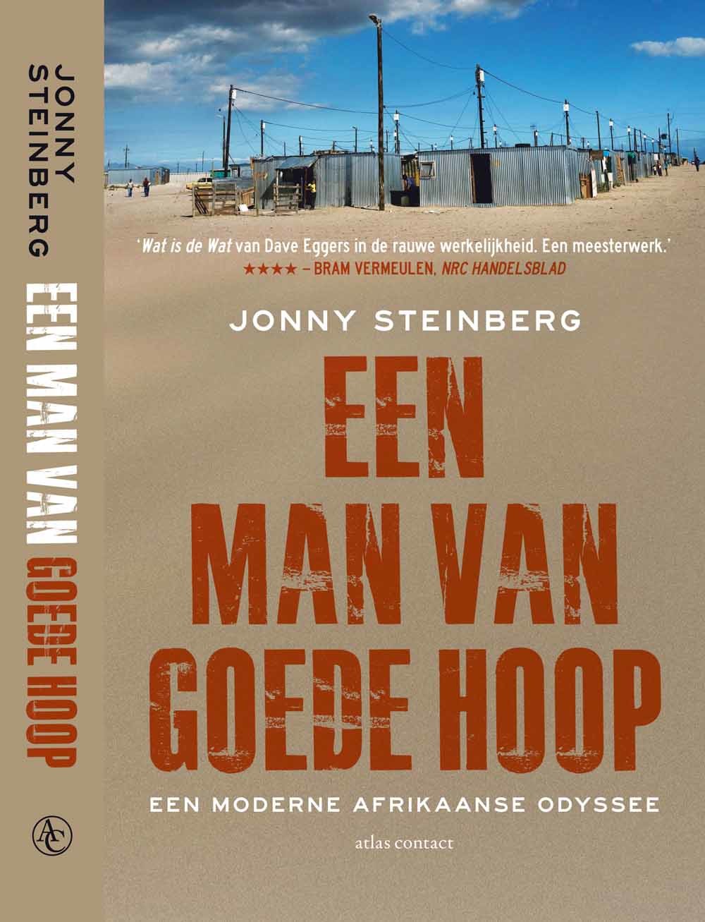 Een man van van goede hoop, vertaald door Marianne Palm, verschijnt op 22 februari bij Atlas Contact.