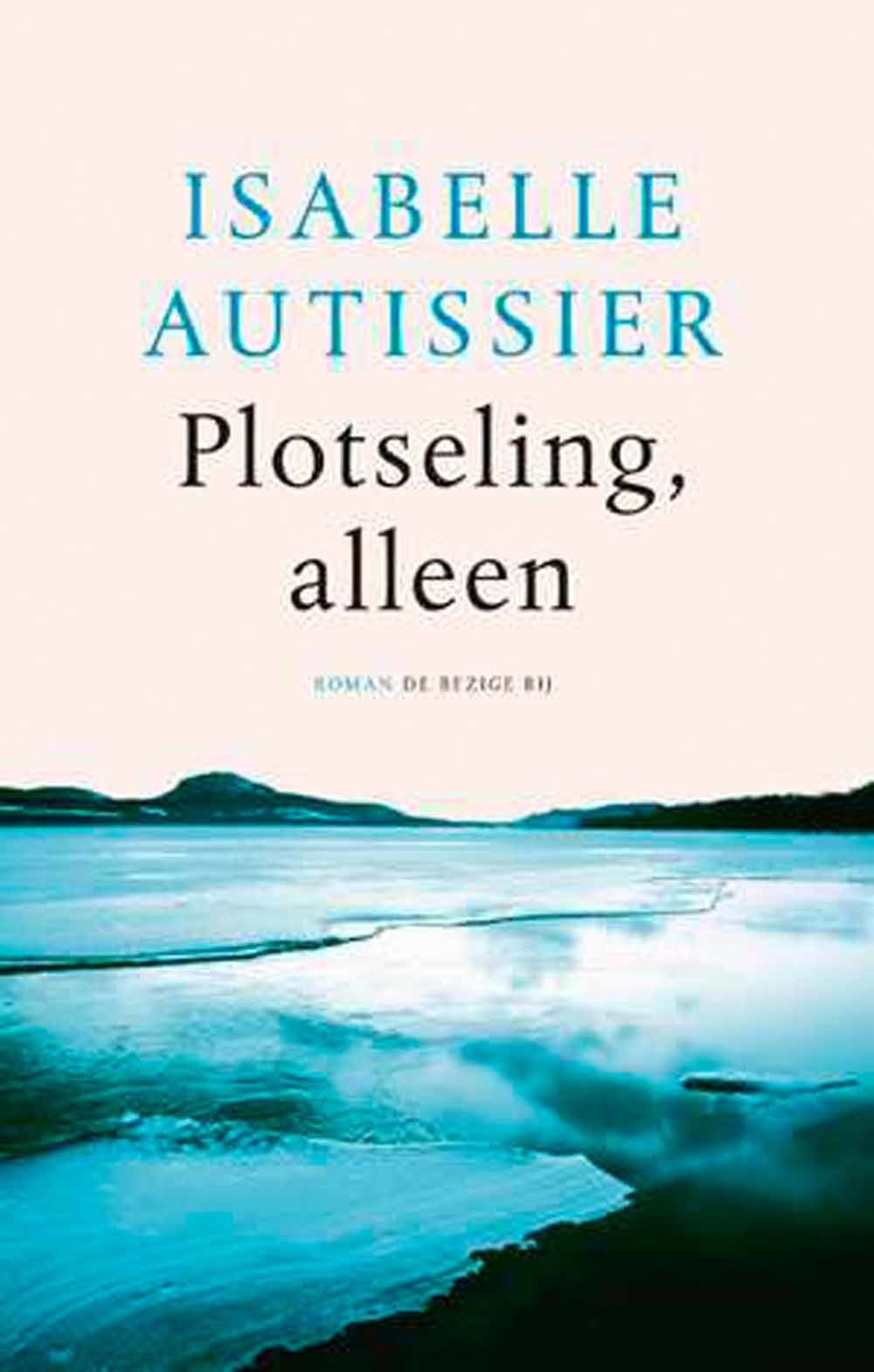 plotseling alleen